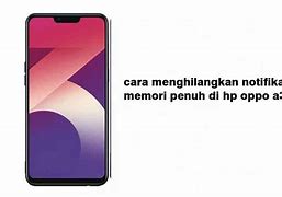 Memori Hp Oppo A3S Cepat Penuh